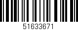 Código de barras (EAN, GTIN, SKU, ISBN): '51633671'