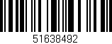 Código de barras (EAN, GTIN, SKU, ISBN): '51638492'