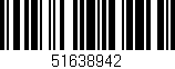 Código de barras (EAN, GTIN, SKU, ISBN): '51638942'