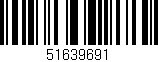 Código de barras (EAN, GTIN, SKU, ISBN): '51639691'