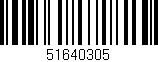 Código de barras (EAN, GTIN, SKU, ISBN): '51640305'