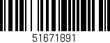 Código de barras (EAN, GTIN, SKU, ISBN): '51671891'