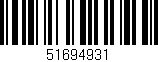 Código de barras (EAN, GTIN, SKU, ISBN): '51694931'