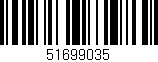 Código de barras (EAN, GTIN, SKU, ISBN): '51699035'