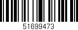 Código de barras (EAN, GTIN, SKU, ISBN): '51699473'