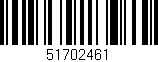Código de barras (EAN, GTIN, SKU, ISBN): '51702461'