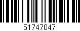 Código de barras (EAN, GTIN, SKU, ISBN): '51747047'