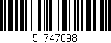 Código de barras (EAN, GTIN, SKU, ISBN): '51747098'