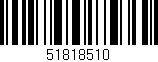 Código de barras (EAN, GTIN, SKU, ISBN): '51818510'