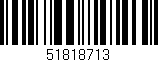 Código de barras (EAN, GTIN, SKU, ISBN): '51818713'