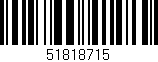 Código de barras (EAN, GTIN, SKU, ISBN): '51818715'