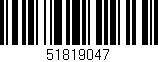 Código de barras (EAN, GTIN, SKU, ISBN): '51819047'
