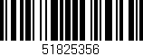 Código de barras (EAN, GTIN, SKU, ISBN): '51825356'