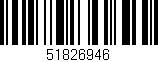 Código de barras (EAN, GTIN, SKU, ISBN): '51826946'
