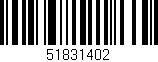 Código de barras (EAN, GTIN, SKU, ISBN): '51831402'