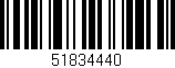 Código de barras (EAN, GTIN, SKU, ISBN): '51834440'