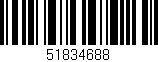 Código de barras (EAN, GTIN, SKU, ISBN): '51834688'