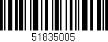 Código de barras (EAN, GTIN, SKU, ISBN): '51835005'