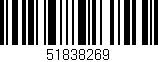 Código de barras (EAN, GTIN, SKU, ISBN): '51838269'