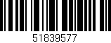 Código de barras (EAN, GTIN, SKU, ISBN): '51839577'