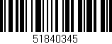 Código de barras (EAN, GTIN, SKU, ISBN): '51840345'