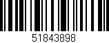 Código de barras (EAN, GTIN, SKU, ISBN): '51843898'