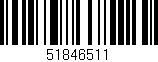 Código de barras (EAN, GTIN, SKU, ISBN): '51846511'