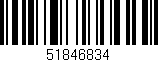 Código de barras (EAN, GTIN, SKU, ISBN): '51846834'