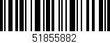 Código de barras (EAN, GTIN, SKU, ISBN): '51855882'