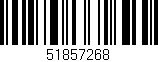 Código de barras (EAN, GTIN, SKU, ISBN): '51857268'