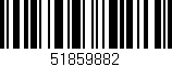 Código de barras (EAN, GTIN, SKU, ISBN): '51859882'