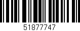 Código de barras (EAN, GTIN, SKU, ISBN): '51877747'