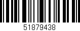 Código de barras (EAN, GTIN, SKU, ISBN): '51879438'