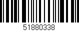 Código de barras (EAN, GTIN, SKU, ISBN): '51880338'