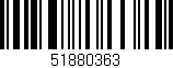 Código de barras (EAN, GTIN, SKU, ISBN): '51880363'