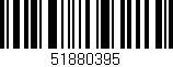 Código de barras (EAN, GTIN, SKU, ISBN): '51880395'