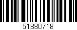 Código de barras (EAN, GTIN, SKU, ISBN): '51880718'