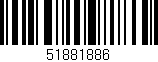 Código de barras (EAN, GTIN, SKU, ISBN): '51881886'