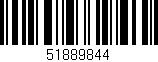 Código de barras (EAN, GTIN, SKU, ISBN): '51889844'