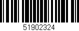 Código de barras (EAN, GTIN, SKU, ISBN): '51902324'
