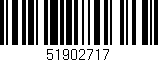 Código de barras (EAN, GTIN, SKU, ISBN): '51902717'