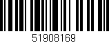 Código de barras (EAN, GTIN, SKU, ISBN): '51908169'