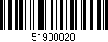 Código de barras (EAN, GTIN, SKU, ISBN): '51930820'