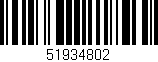 Código de barras (EAN, GTIN, SKU, ISBN): '51934802'