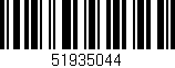 Código de barras (EAN, GTIN, SKU, ISBN): '51935044'