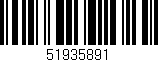 Código de barras (EAN, GTIN, SKU, ISBN): '51935891'