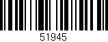 Código de barras (EAN, GTIN, SKU, ISBN): '51945'
