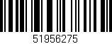 Código de barras (EAN, GTIN, SKU, ISBN): '51956275'
