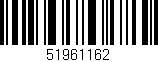 Código de barras (EAN, GTIN, SKU, ISBN): '51961162'