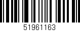 Código de barras (EAN, GTIN, SKU, ISBN): '51961163'